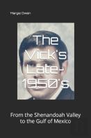 The Vick'S Late-1950'S