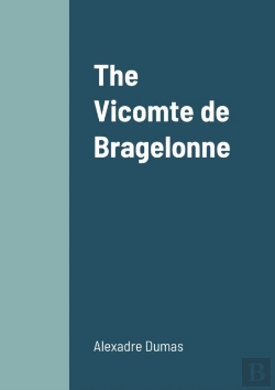 Bertrand.pt - The Vicomte De Bragelonne