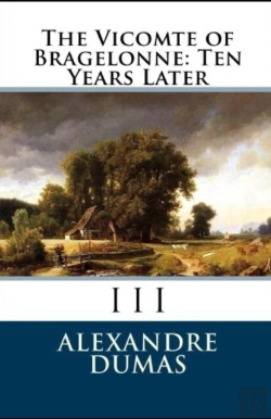 Bertrand.pt - The Vicomte Of Bragelonne (D'Artagnan Romances #3) Illustrated