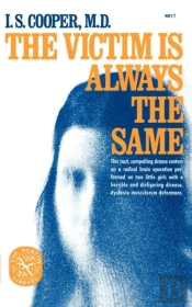 The Victim Is Always The Same