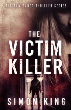 Bertrand.pt - The Victim Killer (A Sam Rader Thriller Book 1)