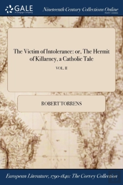 Bertrand.pt - The Victim Of Intolerance: Or, The Hermit Of Killarney, A Catholic Tale; Vol. Ii