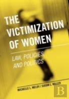 The Victimization Of Women