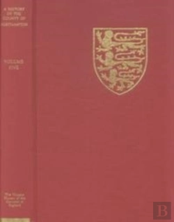 Bertrand.pt - The Victoria History Of The County Of Northampton