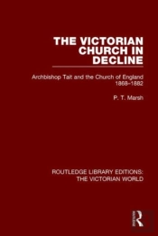 The Victorian Church In Decline