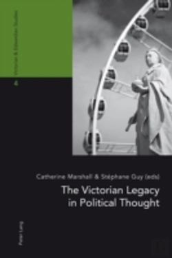 Bertrand.pt - The Victorian Legacy In Political Thought