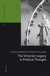 The Victorian Legacy In Political Thought