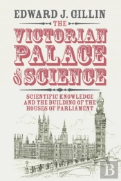 The Victorian Palace Of Science