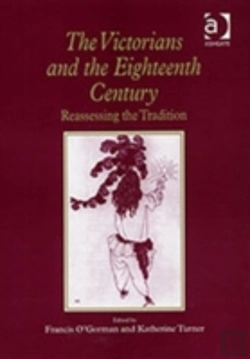 Bertrand.pt - The Victorians And The Eighteenth Century