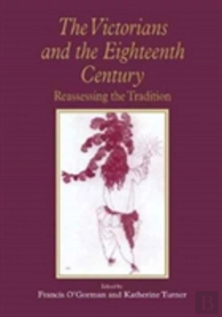 Bertrand.pt - The Victorians And The Eighteenth Century