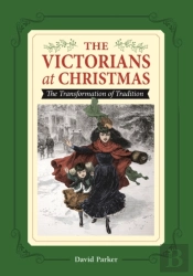 The Victorians At Christmas