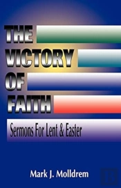 The Victory Of Faith