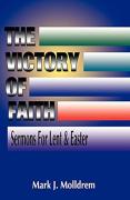 The Victory Of Faith