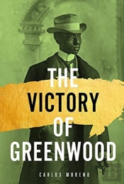 The Victory Of Greenwood