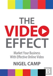 The Video Effect - Market Your Business