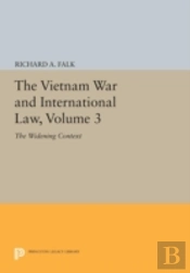 The Vietnam War And International Law, Volume 3