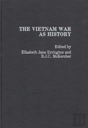 The Vietnam War As History