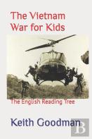 The Vietnam War For Kids