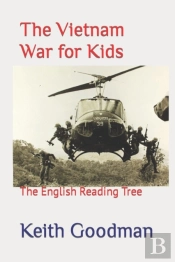 The Vietnam War For Kids