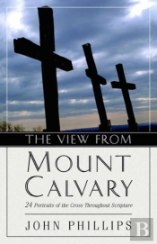 The View From Mount Calvary