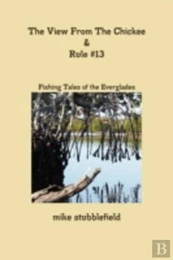 Bertrand.pt - The View From The Chickee & Rule #13