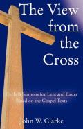 The View From The Cross