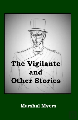 Bertrand.pt - The Vigilante And Other Stories
