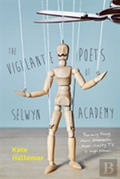 The Vigilante Poets Of Selwyn Academy