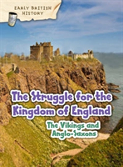 Bertrand.pt - The Viking And Anglo-Saxon Struggle For England