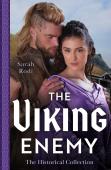 The Viking'S Stolen Princess / Escaping With Her Saxon Enemy