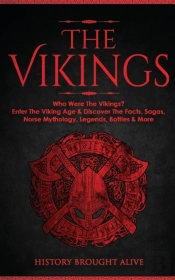 The Vikings: Who Were The Vikings  Enter