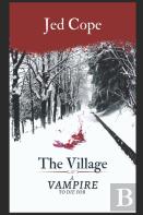 The Village - A Vampire To Die For