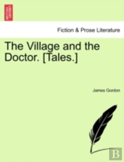Bertrand.pt - The Village And The Doctor. (Tales.)