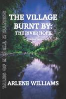 The Village Burnt By