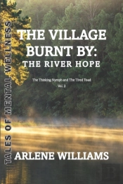 The Village Burnt By