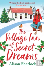 The Village Inn Of Secret Dreams