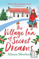 The Village Inn Of Secret Dreams
