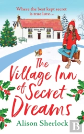 The Village Inn Of Secret Dreams