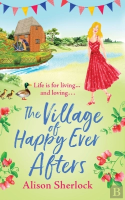 Bertrand.pt - The Village Of Happy Ever Afters