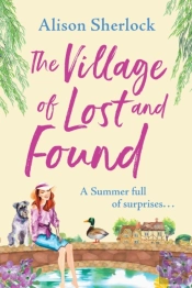 The Village Of Lost And Found