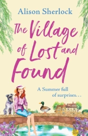 The Village Of Lost And Found