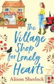 The Village Shop For Lonely Hearts
