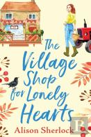 The Village Shop For Lonely Hearts