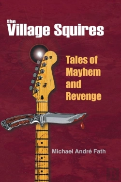Bertrand.pt - The Village Squires - Tales Of Mayhem And Revenge