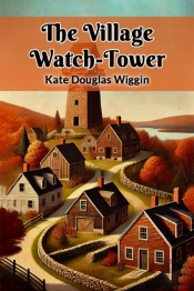 The Village Watch-Tower (Edition2024)