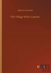 The Village Wife'S Lament