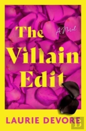 The Villain Edit
