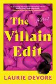 The Villain Edit