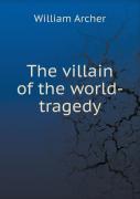 The Villain Of The World-Tragedy