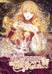 The Villainess Turns The Hourglass, Vol. 1